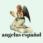 Angelus Español